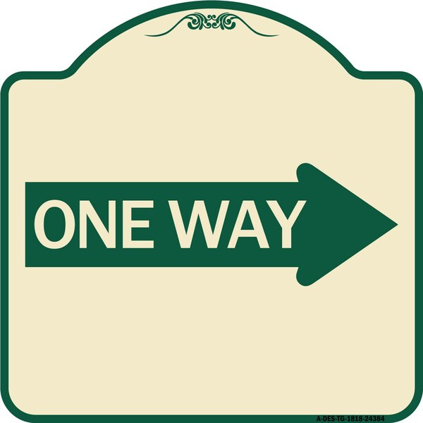 One Way With Right Arrow Heavy-Gauge Aluminum Architectural Sign, 18" x 18", TG-1818-24384